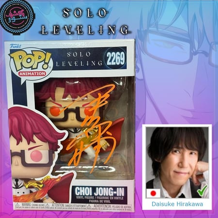 Funko Pop! Solo Leveling Choi jong Signed by Daisuke Hirakawa Japanese