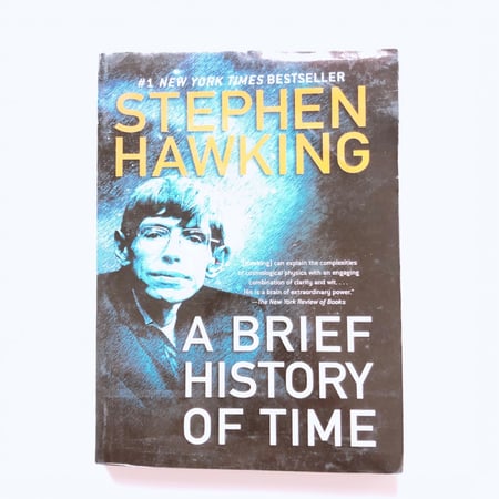 A brief history of time - Stephen Hawking