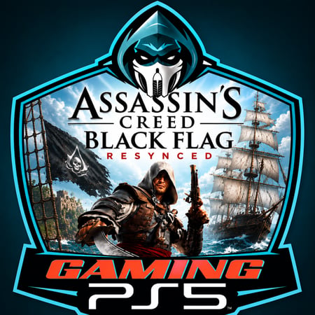اساسن كريد بلاك فلاق ريميك ( Assassin's Creed Black Flag Resynced) Ps5