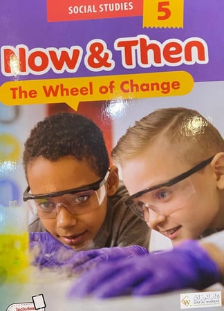 NOW & THEN THE WHEEL OF CHANGE GRADE 5