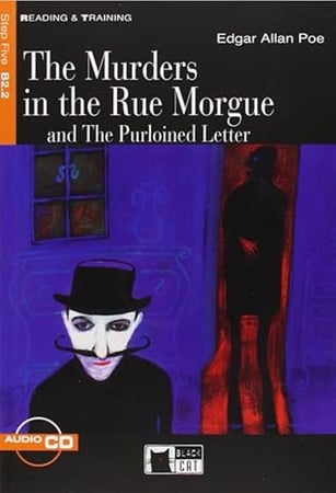 MURDERS IN THE RUE MORGUE AND THE PURLOINED LETTER