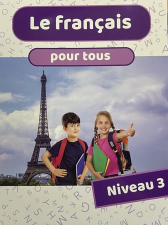 LE FRANCAIS POUR TOUS LEVEL 3