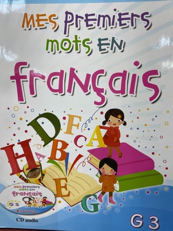 MES PREMIERS MOTS EN FRANCAIS GRADE 3