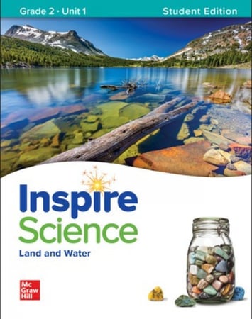 INSPIRE SCIENCE "LAND AND WATER" UNIT 1 STUDENT EDITION GRADE 2