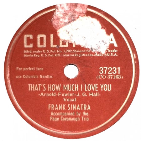 Frank Sinatra - That's How Much I Love You / I Got A Gal I Love