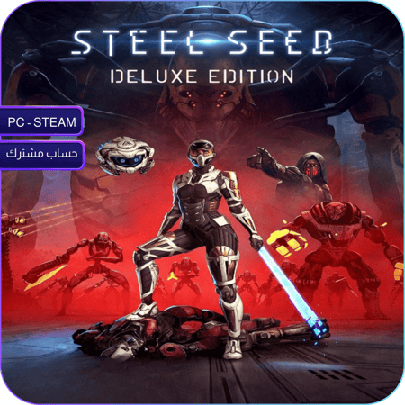 ستيل سيد – النسخة الفاخرة – Steel Seed Deluxe Edition (PC | Steam)