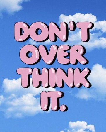بوستر Don’t Overthink It