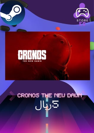 كرونوس ذا نيو داون | Cronos The New Dawn العاب ستيم pc