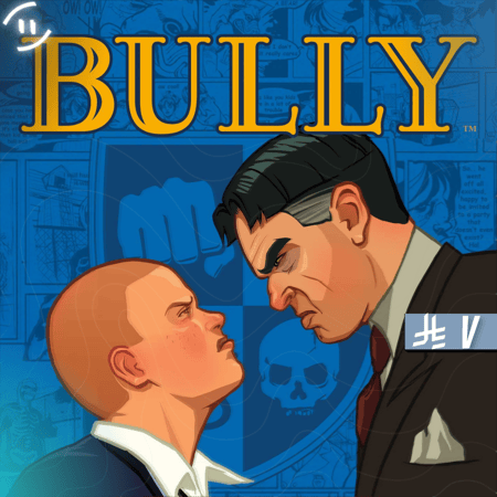 بولي - Bully | ستيم PC