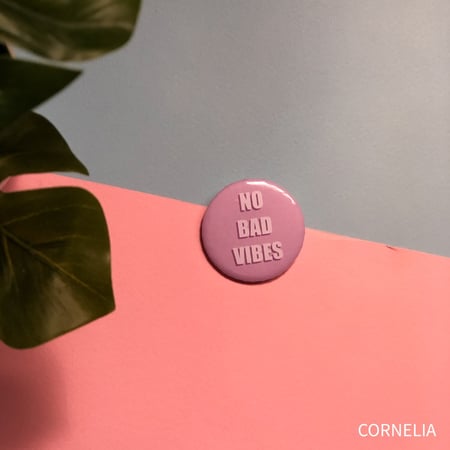 بروش-NO Bad Vibes -