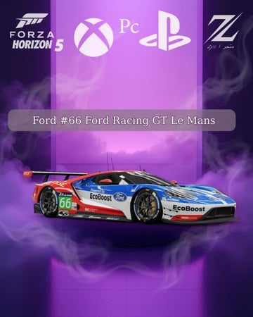 فورد جي تي Ford #66 Ford Racing GT Le Mans من السيارات النادره في فورزا هورايزون 5