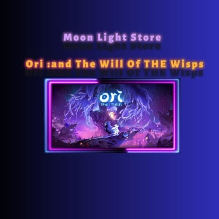 Ori :and The Will Of THE Wisps