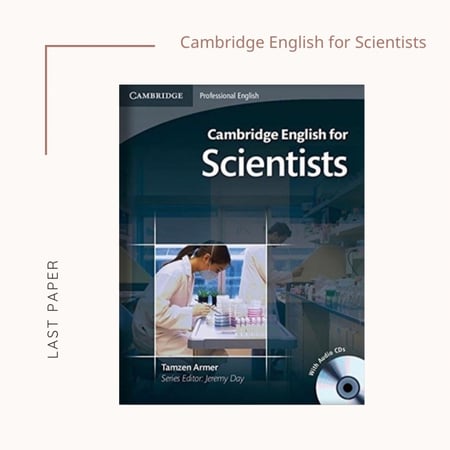 Cambridge English for Scientists Student's Book