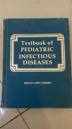 كتاب مرجعي في الأمراض المعدية لدى الأطفال (Textbook of Pediatric Infectious Diseases). طبعة 1981م