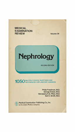 مراجعة الاختبارات الطبية: علم أمراض الكلى (Medical Examination Review: Nephrology). المجلد 34 طبعة 1981م