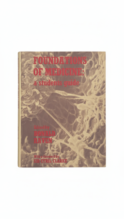 أسس الطب (Foundations of Medicine). الطبعة الأولى 1978م