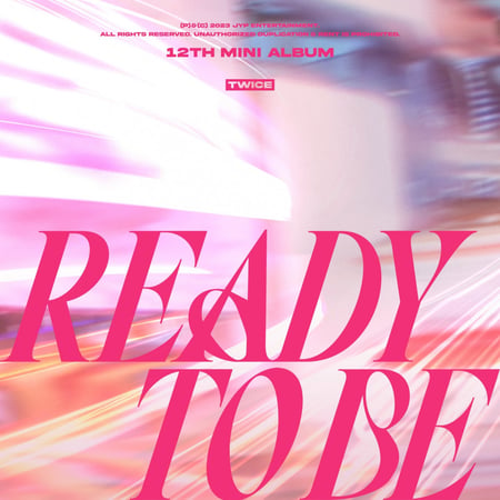 TWICE 12TH MINI ALBUM "READY TO BE"