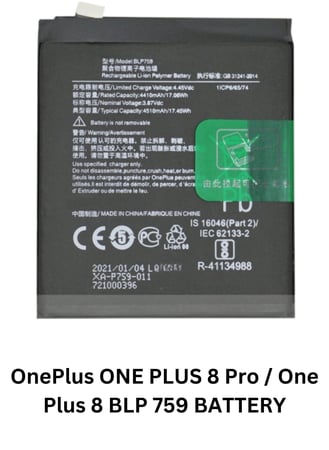 بطارية BATTERY BLP 759 OnePlus 8 Pro (IN2020) / One Plus 8 (IN2010)