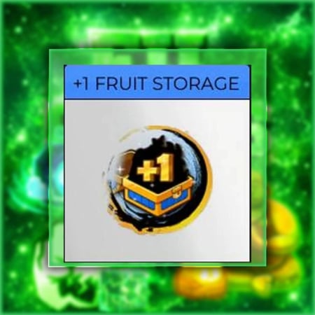 دبل مساحه | +1 Fruit Storage