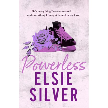 Powerless  Elsie Silver