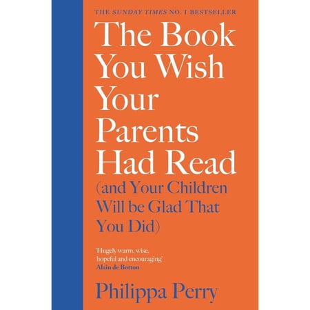 The Book You Wish Your Parents Had Read