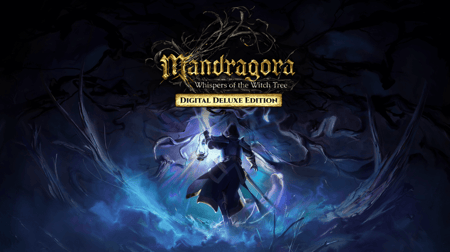 Mandragora: Whispers of the Witch Tree  Digital Deluxe | ماندراجورا أعلى نسخة
