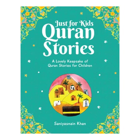 Just for Kids Quran Stories