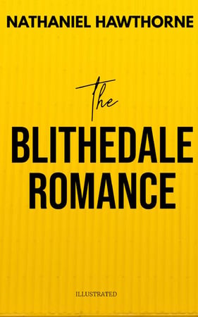 The Blithedale Romance