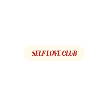 SELF LOVE CLUB