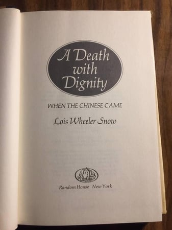 A death with dignity- Lois Snow (Q7)