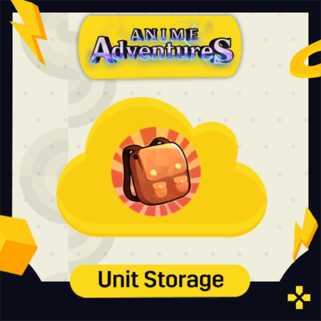 Anime Adventures | Unit Storage