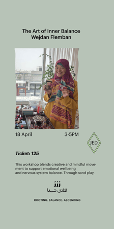 The Art of Inner Balance| Wejdan Filmban