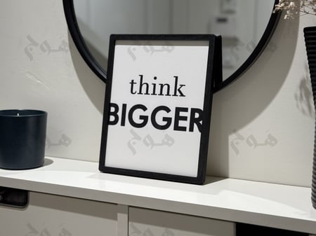 "Think Bigger"