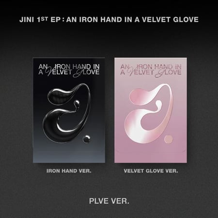 JINI - 1st EP Album An Iron Hand In A Velvet Glove (PLVE Ver) (IRON Hand Ver + VELVET GLOVE Ver)