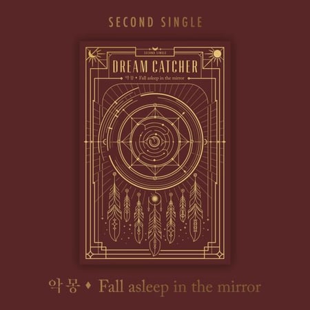 ‪DREAMCATCHER - Second Single Album Fall asleep in the mirror‬