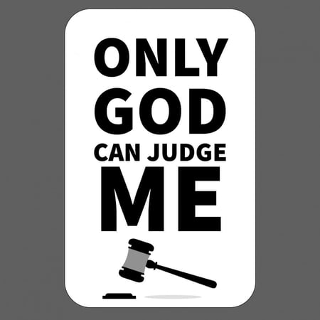 ملصق - Only God Can Judge Me