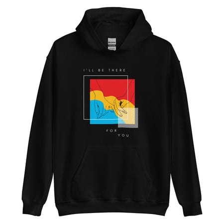 هودي فريندز I'll be there for you