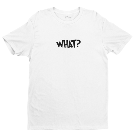 تيشيرت بكلمة (WHAT) - 1343