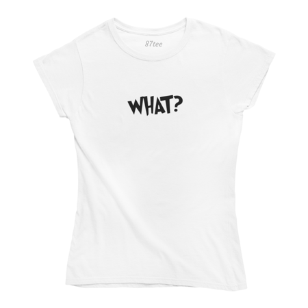 تيشيرت بكلمة (WHAT) - 1343