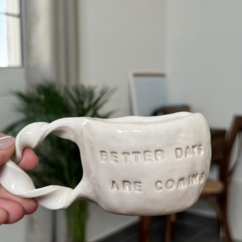 better days are coming