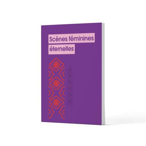 مواقف نسائية خالدة- باللغة الفرنسية