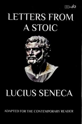 Letters From A Stoic