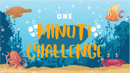ONE MINUTE CHALLENGE .. Sea Animals