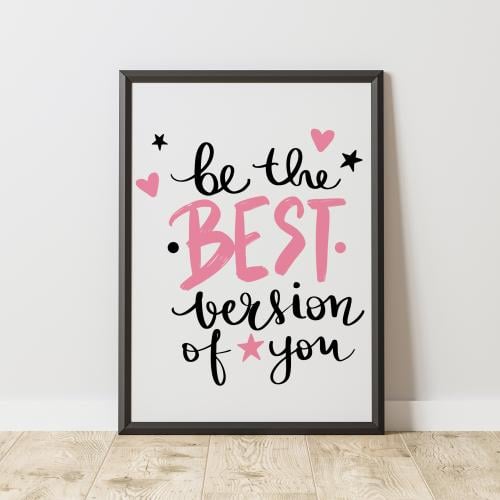 إطار كوني النسخة الأفضل من نفسك - Be The Best Vers...
