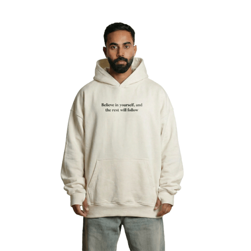 هودي Believe in yourself