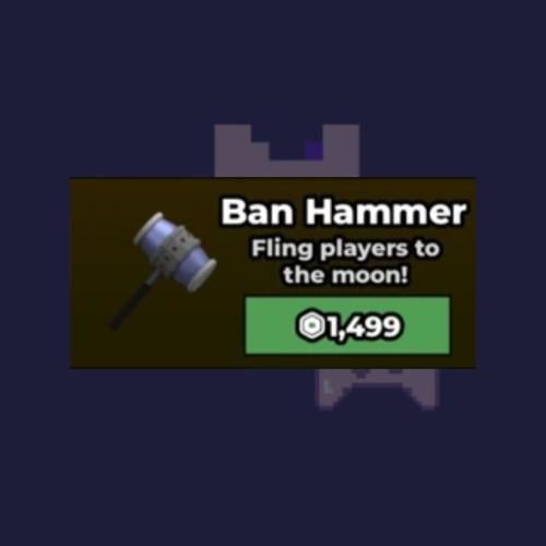 Ban Hammer | مطرقة الباند