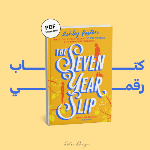 The Seven Year Slip – Ashley Poston