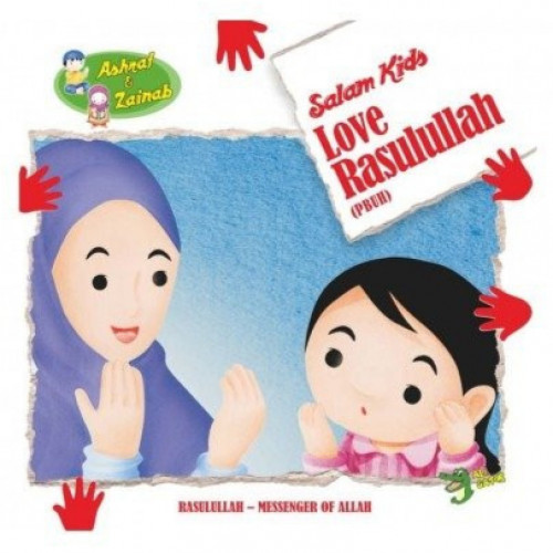 SALAM KIDS - LOVE RASULULLAH (PBUH)