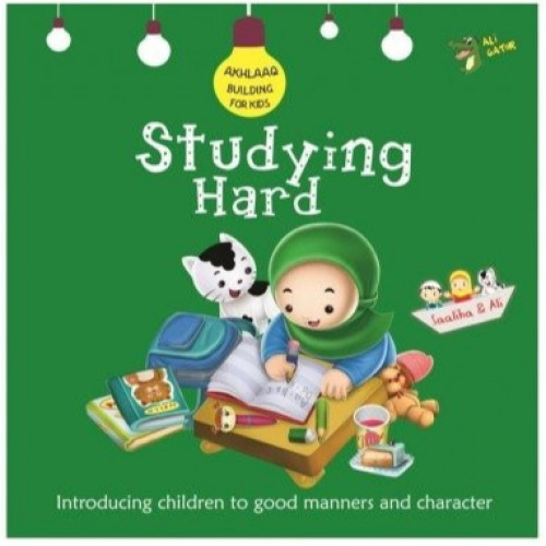 Studying Hard (Akhlaaq Building Series)