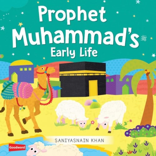 Prophet Muhammad's Early Life